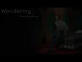 (Cover) Wondering - The Bridges of Madison County