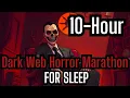 Download Lagu 10-Hour Deep Web Horror Marathon For Sleep | Disturbing True Dark Web Tales (Stream)