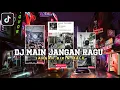 Download Lagu DJ MAIN JANGAN RAGU JANGAN BIKIN MALU || Viral Tiktok 2023 (Persija OT)