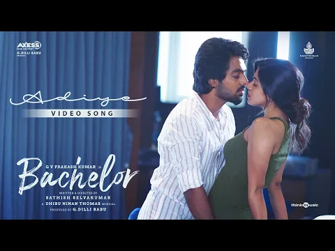 Download MP3 Adiye Video Song | Bachelor | G.V. Prakash Kumar | Dhibu Ninan Thomas | Sathish | G Dilli Babu