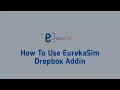 How To Use EurekaSim Dropbox Addin EurekaSim Simulation Software