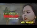 Lagu VIO NANDA - Cinta Tak Harus Memiliki (Official Music Video)