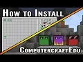How To Install ComputerCraftEdu 1 7 10 Mac Windows