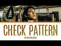 Download Lagu SUNGJIN Check Pattern Lyrics (성진 Check Pattern 가사)