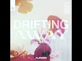 Drifting Away (Extended Mix)