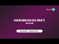 Download Lagu ADA BAND - HARUSKAH KU MATI (KARAOKE FEMALE KEY)