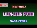 Download Lagu LILIN-LILIN PUTIH - EVIE TAMALA (COVER) KARAOKE DANGDUT