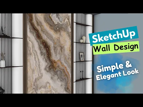 Simple and elegant wall design — Nice Tower SketchUp tutorial