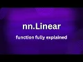 nn Linear fully discussed torch nn Linear PyTorch functions