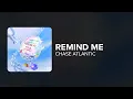 Lagu Chase Atlantic - REMIND ME (Lyrics)