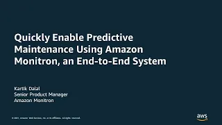 Quickly Enable Predictive Maintenance Using Amazon Monitron, an End-to-End System