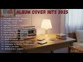 Lagu Album Galau Viral TikTok 2025 😭 | Kumpulan Cover Sedih Terbaik by PI7U