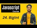 BIgInt In Javascript Javascript Tutorial In Hindi