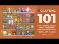Terraria Guide Crafting 101 - Basics Crafting Stations Multi-Crafting Areas