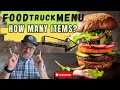 How Many Items Should Be On a Food Truck Menu Create a Food truck menu