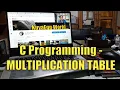 C Programming - MULTIPLICATION TABLE
