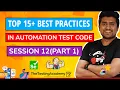 Best Practices in Automation Test Code SDET BluePrint Session 12