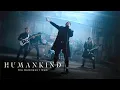 HUMANKIND - The Darkness I Own (Official Music Video)