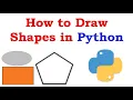 How to draw shapes in python