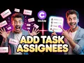 How To Add Assignees In ClickUp Step by Step