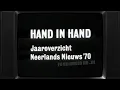 Lagu Hand in Hand, Jaaroverzicht Neerlands Nieuws 1970 Polygoon Journaal