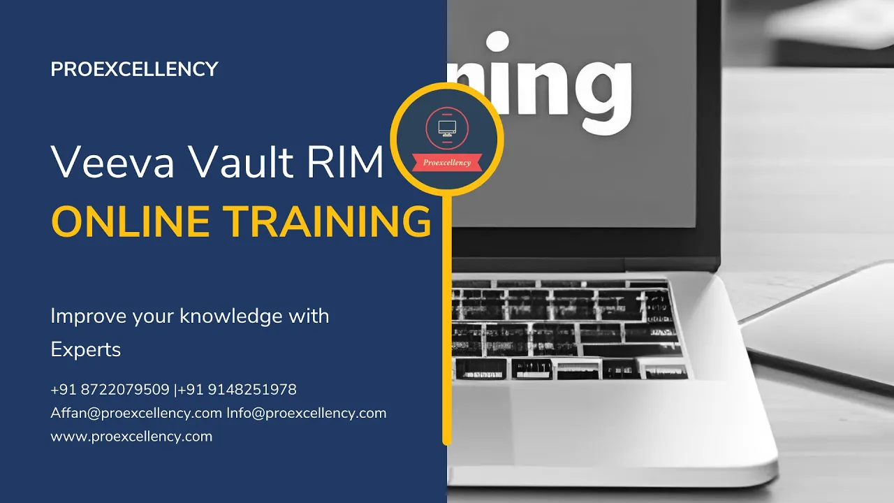 Veeva Vault RIM: Comprehensive Online Training learn from experts with proexcellency