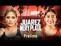 LOURDES JUAREZ VS. YESICA NERY PLATA PRELIMS LIVESTREAM