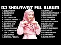 Lagu Dj Sholawat Full Album Terbaru 2022