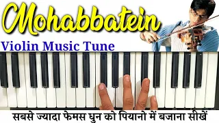 Download Mohabbatein - Humko Humise Chura Lo Violin Tune Piano Par Bajana Sikho | 9 Steps || Dsr Deva Music MP3