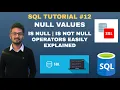 SQL NULL VALUES IS NULL IS NOT NULL Operators SQL Tutorial for Beginners- In Hindi