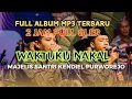 Download Lagu full ALBUM MP3 JAMANKU NAKAL SANTRI KENDIEL PURWOREJO