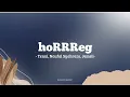 Download Lagu hoRRReg (lirik) - Tenxi, Naufal Syahreza, Jemsii 