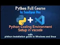 Lec 1 Python programming environment setup in VScode Python full course