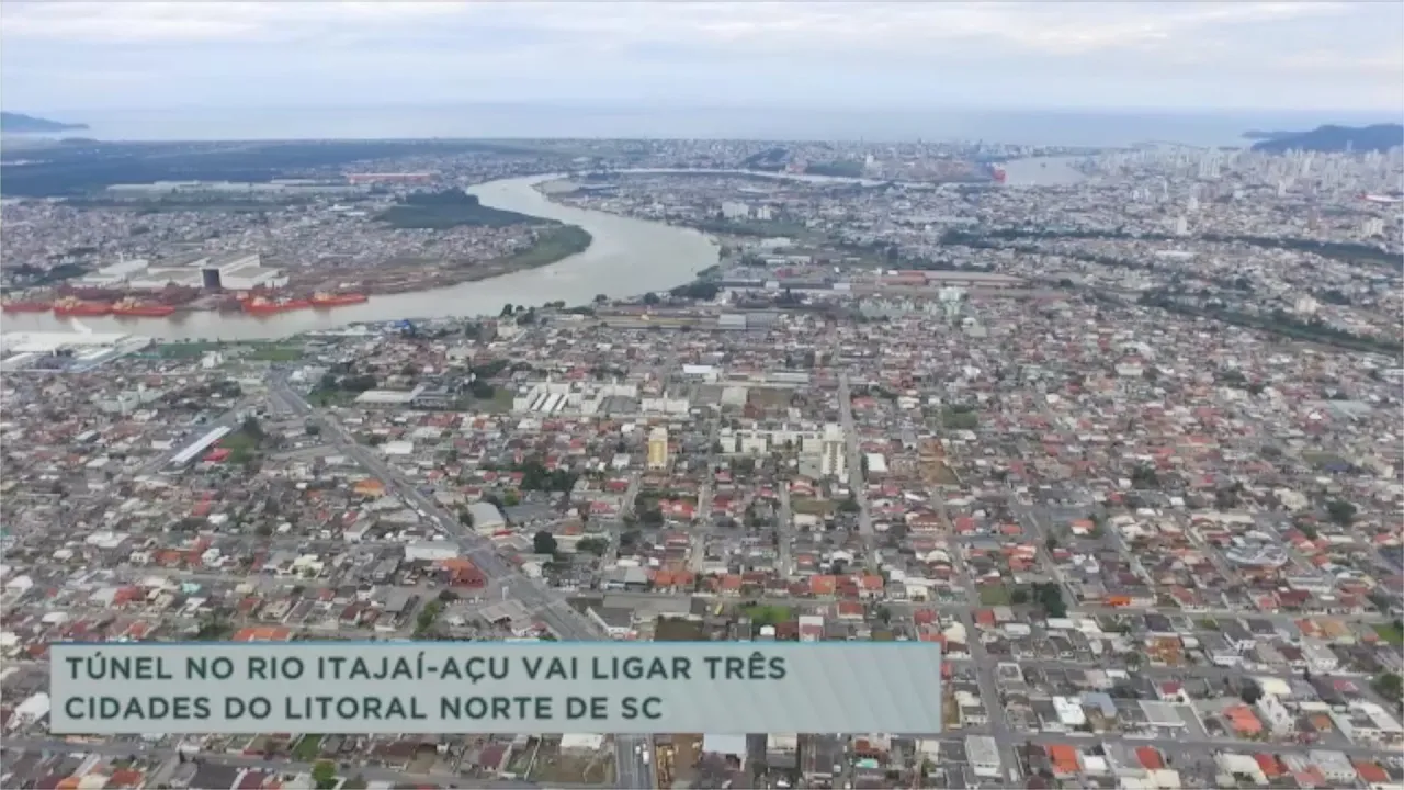 Túnel no rio Itajaí-açu vai ligar três cidades do litoral norte de SC