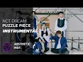 NCT DREAM - Puzzle Piece (Official Instrumental)