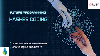 Ruby Hashes Implementation Unraveling Code Secrets