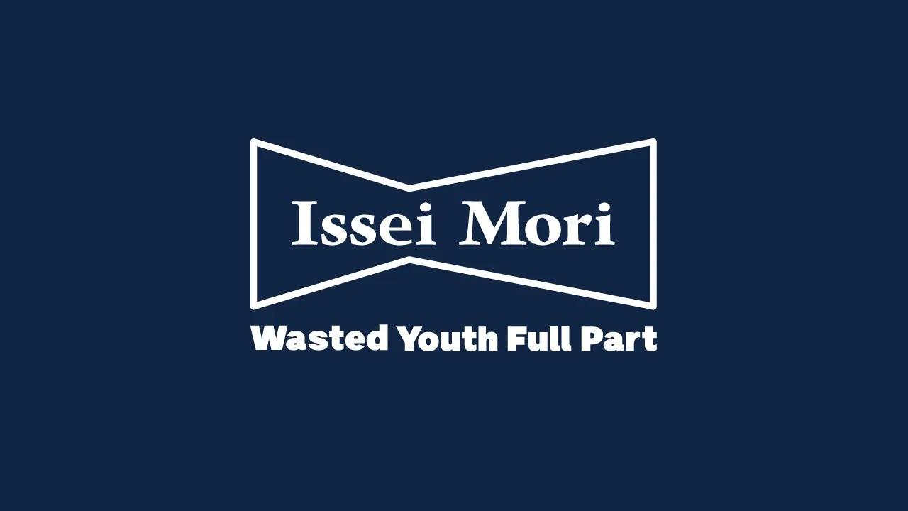 Issei Mori Wasted Youth Full Part