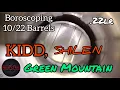 Bore scoping Aftermarket 22lr Barrels KIDD Shilen and Green Mountain