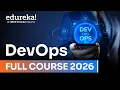 DevOps Full Course 2026 DevOps Tutorial for Beginners AWS Docker Kubernetes Edureka Live