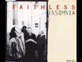 Faithless - Insomnia (Original Mix)