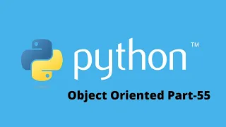 Object Oriented Programming Challenge Solution in Python Part-55