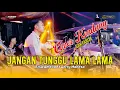 Lagu COVER KENDANG CAK FARIZ - JANGAN TUNGGU LAMA LAMA - ERSA AMELIA \u0026 GERRY MAHESA - MAHESA MUSIC