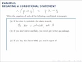 Logic Example Negating a Conditional Statement