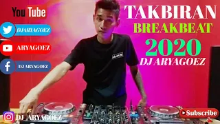 Download DJ TAKBIRAN BREKBEAT 2020 -DJ ARYAGOEZ MP3