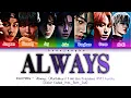 Download Lagu ENHYPEN – 'Always' (Muchaburi! I am the President OST) Lyrics [Color Coded_Kan_Rom_Ina]
