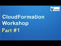 FREE Workshop on Cloud Formation Part1 Visualpath