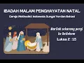 Download Lagu Ibadah Malam Penghayatan Natal, 24 Desember 2024