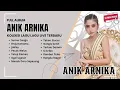 Download Lagu Full album Anik Arnika Organ Live The Best Anik Arnika Albums #tarlingfullalbum #anikarnika
