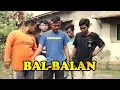 Lagu KONCI #44 | KOMEDI NGAPAK CILACAP | BAL-BALAN
