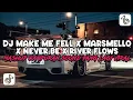 Download Lagu DJ MAKE ME FELL X MARSMELLO X NEVER BE X RIVER FLOWS MASHUP CAMPURAN VIRAL TIKTOK TERBARU 2025